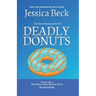 Deadly Donuts