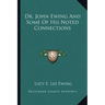 Dr. John Ewing and Some of His Noted Connections