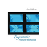 Dynamic Fracture Mechanics
