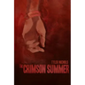 The Crimson Summer