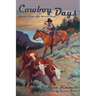 Cowboy Days: Stories of the New Mexico Range