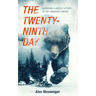 The Twenty-Ninth Day: Surviving a Grizzly Attack in the Canadian Tundra