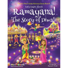 Let's Learn About Ramayana! The Story of Diwali (Maya & Neel's India Adventure Series, Book 15)