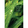 The Garden of Love and Loss: A Year-Long Spiritual Guide Through Grief