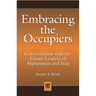 Embracing the Occupiers: Conversations with the Future Leaders of Afghanistan and Iraq
