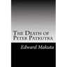 The Death of Peter Patkutka