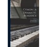 Cymon a Dramatic Romance