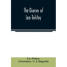 The diaries of Leo Tolstoy