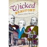 Wicked Beaufort