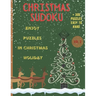 Christmas Sudoku - Enjoy Puzzles in Christmas Holiday/+300 Puzzles easy to hard (VOL.2): Christmas Sudoku-Sudoku Puzzle Book For Christmas Holiday/Bes