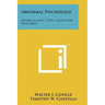 Abnormal Psychology: Mental Illness, Types, Causes And Treatment