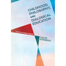 Childhood, Philosophy, and Dialogical Education: (R)evolutionary Essays