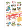 Economics for Kids Volume 1: Lessons from Fables & Fairy