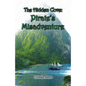 The Hidden Cove: Pirate's Misadventure