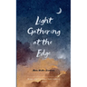 Light Gathering at the Edge Reflections from the Quiet Ground