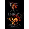 Into The Embers (The Mother)