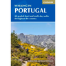 Walking in Portugal: 40 Graded Short and Multi-Day Walks Throughout the Country
