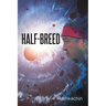 Half-Breed