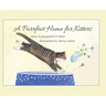 A Purrfect Home for Kitters
