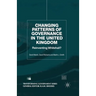 Changing Patterns of Government: Reinventing Whitehall?