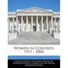 Women in Congress 1917 - 2006