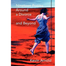 Nineteen Poems Around a Divorce and Beyond