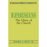 Ephesians- Everyman's Bible Commentary: The Glory of the Church