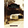 Vermont Covered Bridges