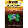 In Peril, In Prospect