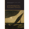 A Psychoanalysis for a Reemergent Humanity: The Metapsychology of Willy Apollon