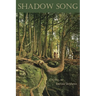 Shadow Song
