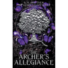 The Archer's Allegiance