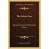 The Salem Seer: Reminiscences Of Charles H. Foster