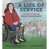 A Life of Service: The Story of Senator Tammy Duckworth