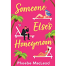 Someone Else's Honeymoon