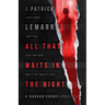 All that Waits in the Night: A Horror Event