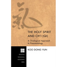 The Holy Spirit and Ch'i (Qi): A Chiological Approach to Pneumatology