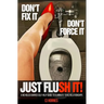 Don't Fix It! Don't Force It! Just Flush-it!: A No Holds Barred Self Help Guide To Eliminate Toxic Relationships