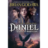 Daniel - Exile in Babylon: Part 1 of the Daniel Trilogy