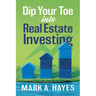 Dip Your Toe into Real Estate Investing