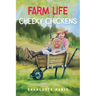 Farm life - Cheeky chickens