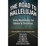 The Road to Hallelujah: An Advent Devotional