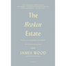 The Broken Estate