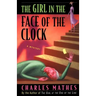 The Girl in the Face of the Clock: A Mystery