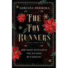 The Toy Runners: A Steamy Holiday Series