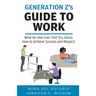 Generation Z's Guide to Work