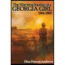 The War-Time Journal of a Georgia Girl, 1864-1865