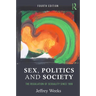 Sex, Politics and Society: The Regulation of Sexuality Since 1800