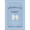 The Other Americans in Paris: Businessmen, Countesses, Wayward Youth, 1880-1941