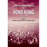 A New Documentary History of Hong Kong, 1945-1997